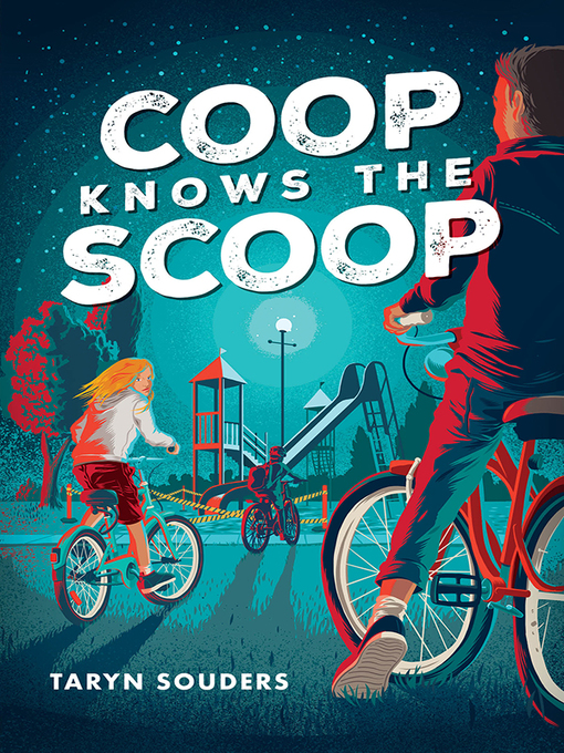 Title details for Coop Knows the Scoop by Taryn Souders - Available